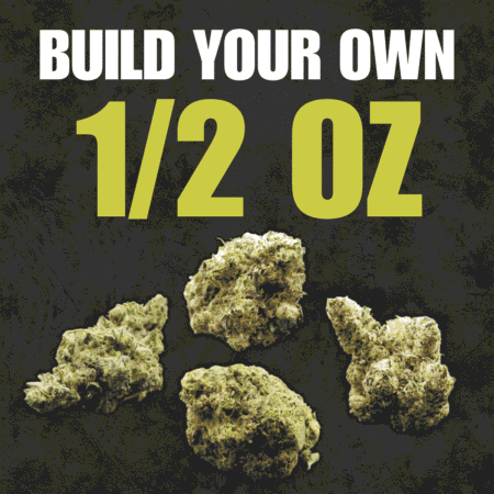 Build Your Own Half Ounce - (4 x 3.5g)
